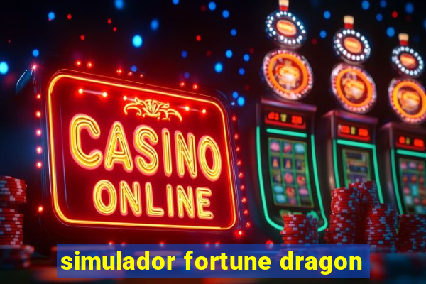 simulador fortune dragon